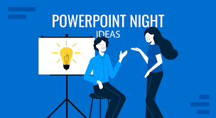 powerpoint night ideas